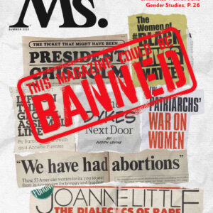 Ms. Magazine – Vol XXXIII, No 3 / 2023 Summer