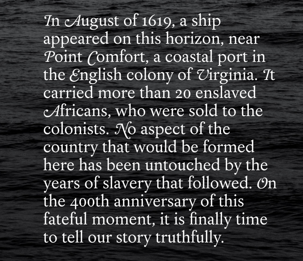 In Defense of the "1619 Project"